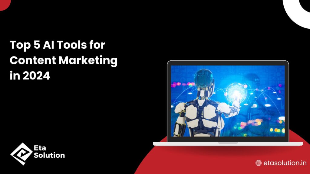 5 Next-Gen AI Tools to Transform Your Content Marketing