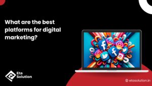 Digital Marketing Platforms for Best Results