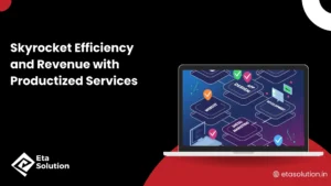 What Are Productized Services and Why Your Business Needs Them