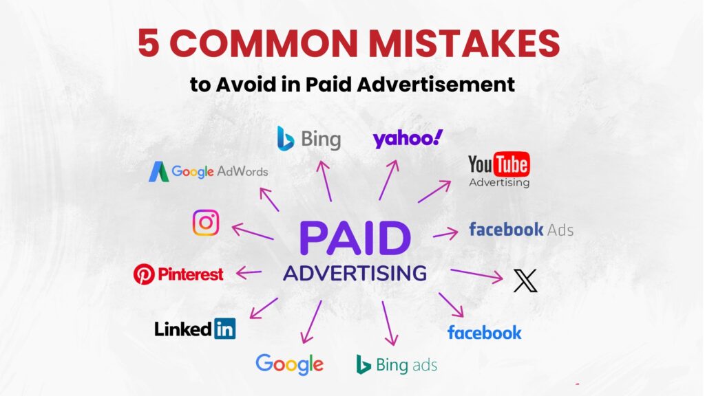 Mistakes in Paid Advertisement