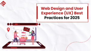 7 Web Design and User Experience (UX) Best Practices