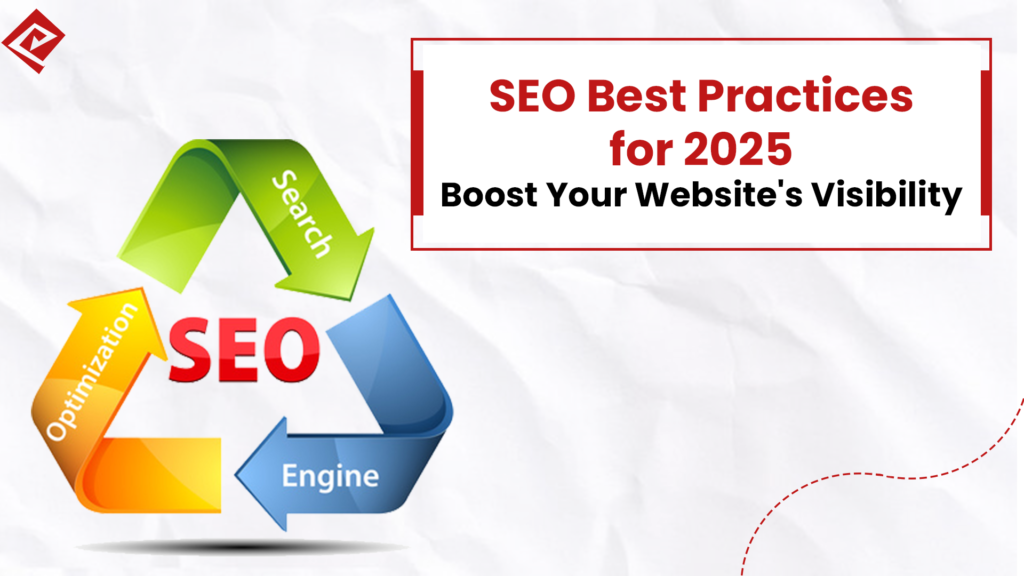 SEO Best Practices for 2025