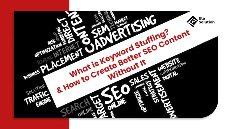 What is Keyword Stuffing? And How to Create Better SEO Content Without It