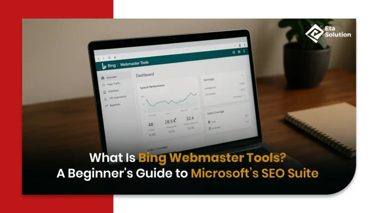 What Is Bing Webmaster Tools? A Beginner’s Guide to Microsoft’s SEO Suite
