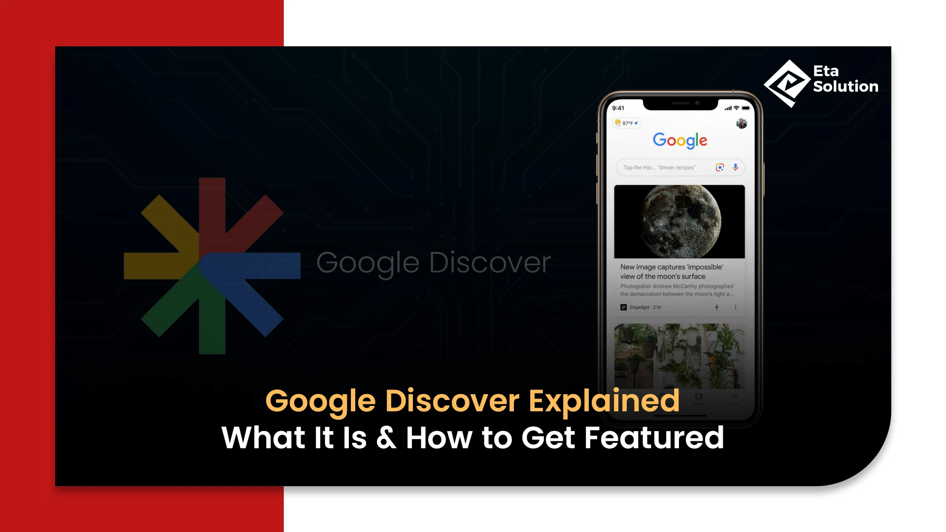 Google Discover Explained: What It Is & How to Get Featured