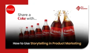 How to Use Storytelling in Product Marketing