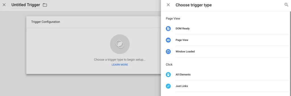 Screenshot of Google Tag Manager interface showing "Untitled Trigger" configuration and a menu to "Choose trigger type" with options like Page View, DOM Ready, Window Loaded, Click All Elements, and Just Links.