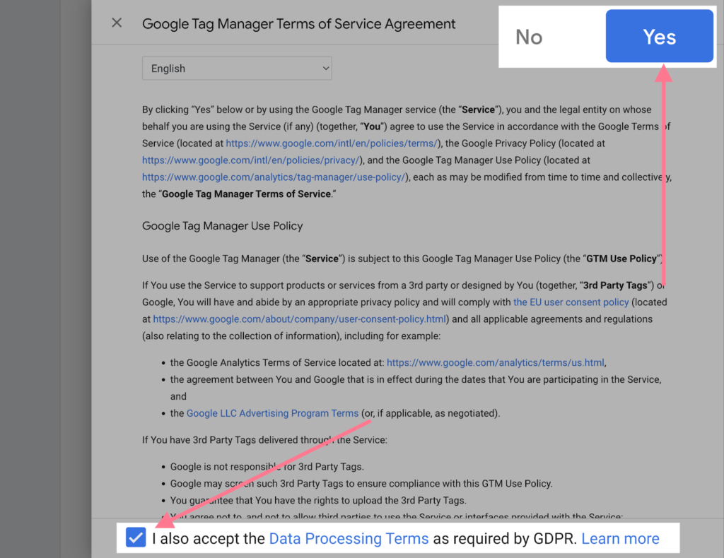 Screenshot of Google Tag Manager's terms of service page, displaying the Use Policy, links to Google's privacy and terms policies, a checkbox to accept Data Processing Terms as required by GDPR, and "Yes" and "No" buttons for agreement.