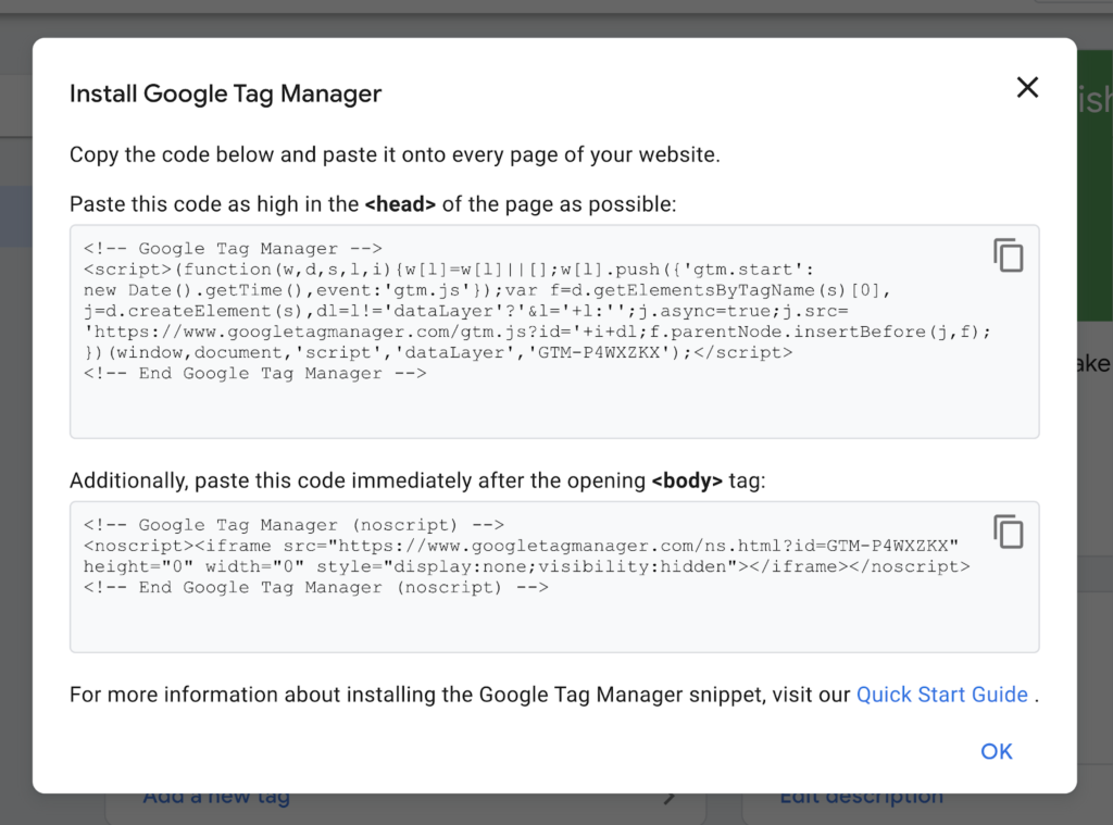 An image displaying Google Tag Manager installation instructions, showing two code snippets for web implementation: one to be placed in the section and another immediately after the tag, with a call to action for more information about the snippet.