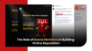The Role of Brand Mentions in Building Online Reputation