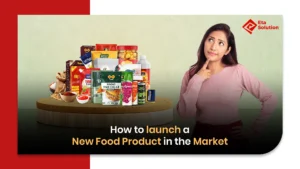 How to launch a new food product in the market​