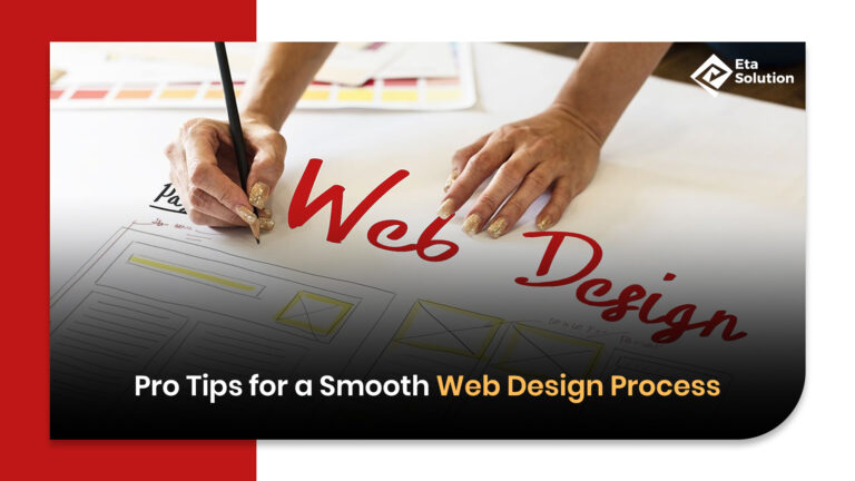 Pro Tips for a Smooth Web Design Process