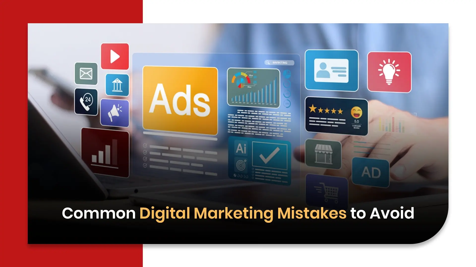 Common Digital Marketing Mistakes to Avoid