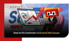 How to Fix Common Technical SEO Issues