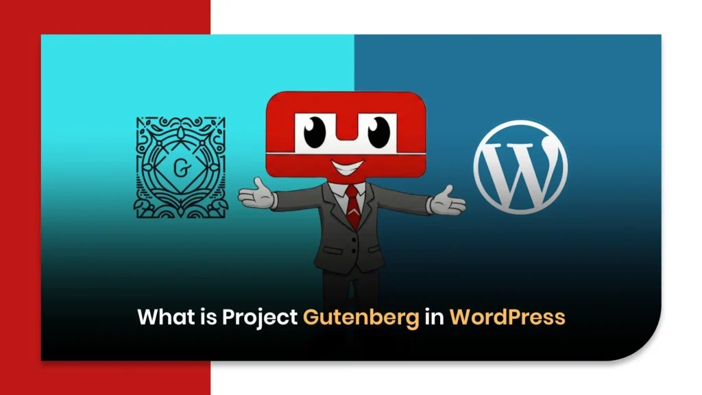 What is Project Gutenberg in WordPress