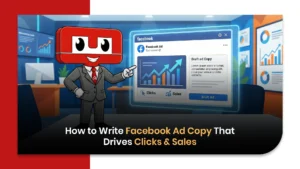 How to Write Facebook Ad Copy That Drives Clicks & Sales