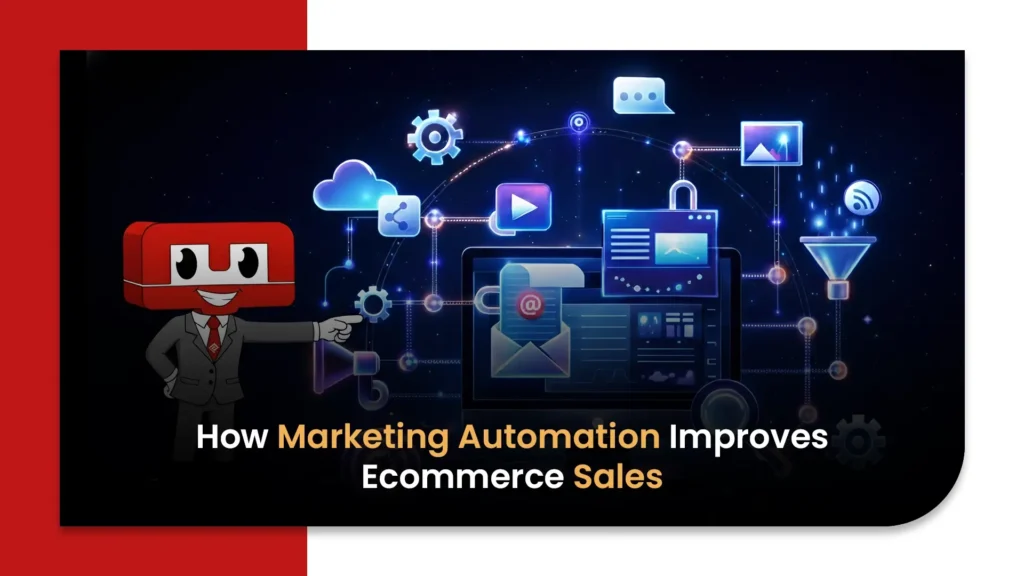 How Marketing Automation Improves Ecommerce Sales