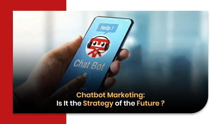 Chatbot Marketing: Is It the Strategy of the Future ?
