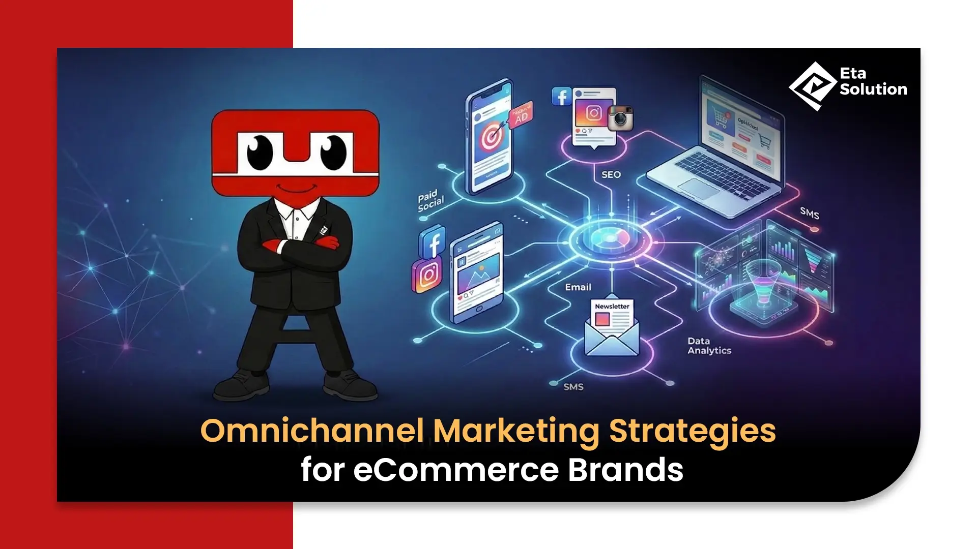 Omnichannel Marketing Strategies for eCommerce Brands