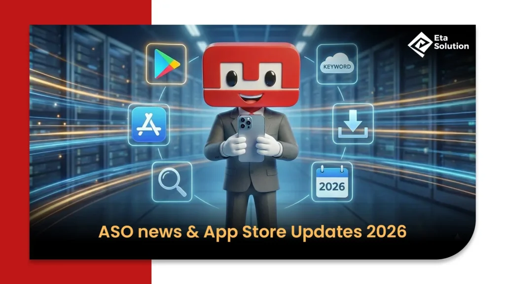 ASO News & App Store Updates 2026 | Latest ASO Trends & Changes