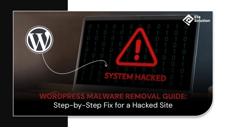 WordPress Malware Removal Guide: Step-by-Step Fix for a Hacked Site