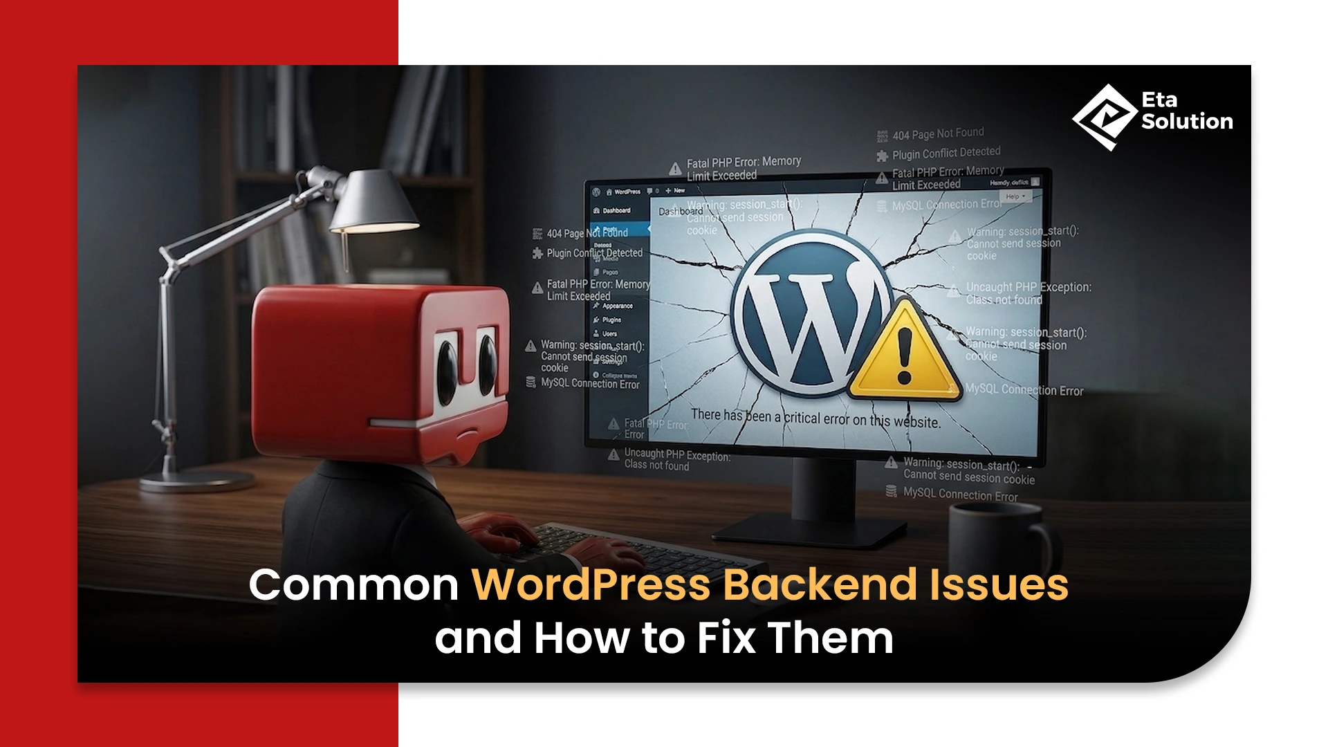 Common WordPress Backend Issues & How to Fix Them Fast